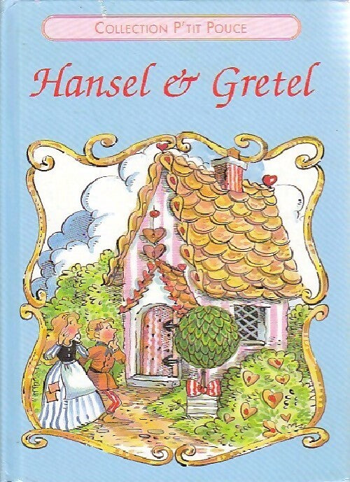 Livrenpoche : Hansel et Gretel - Collectif - Livre