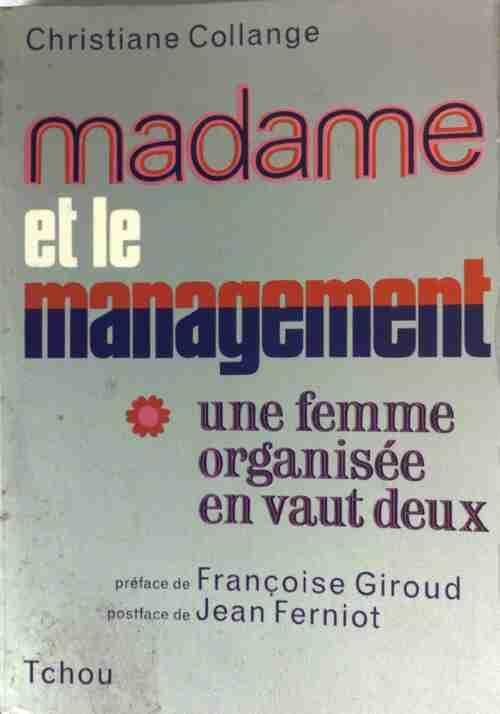 Livrenpoche : Madame et le management - Christiane Collange - Livre