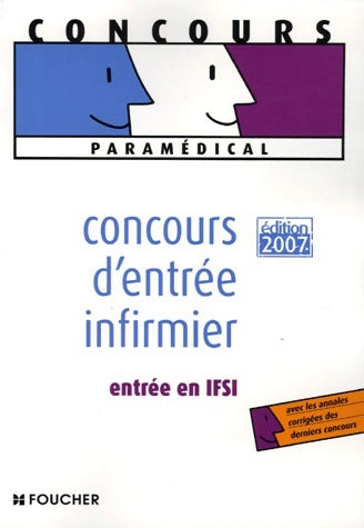 Livrenpoche : Concours d'entrée infirmier. Entrée en IFSI - Michèle Eckenschwiller - Livre