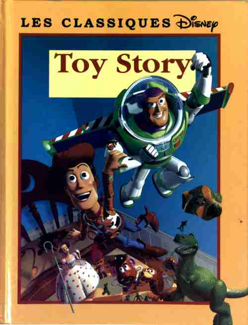 Toy story - Walt Disney -  Les classiques Disney - Livre