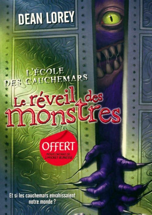 L'école des cauchemars Tome I : Le réveil des monstres - Dean Lorey -  Pocket jeunesse - Livre