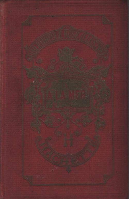 A la mer ! - Thomas Mayne Reid - Livre