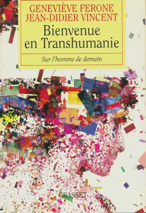 Livrenpoche : Bienvenue en Transhumanie - Geneviève Ferone - Livre
