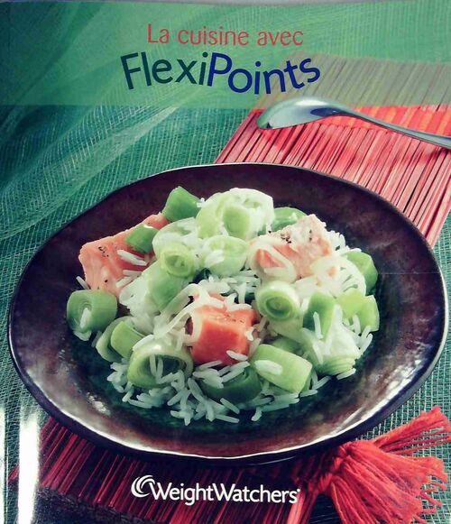 Livrenpoche : La cuisine avec flexipoints - Weight Watchers - Livre