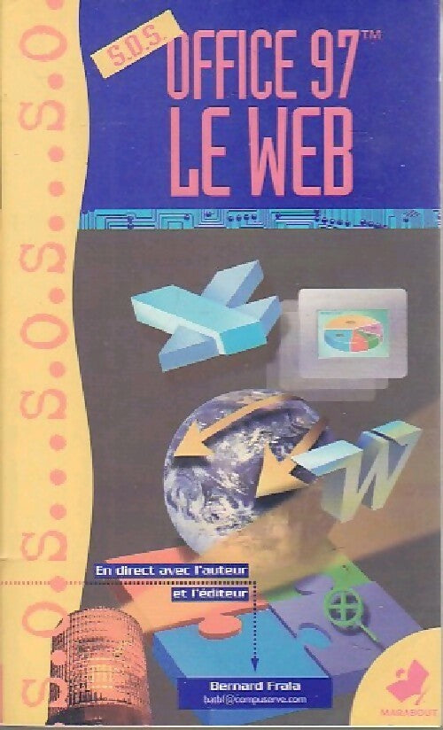 Livrenpoche : Office 97 - Le web - Bernard Frala - Livre