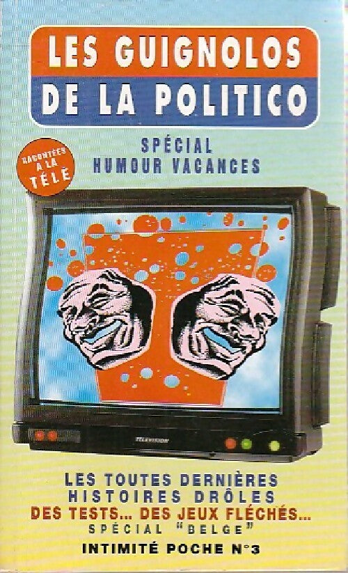 Livrenpoche : Les guignolos de la politico - Inconnu - Livre