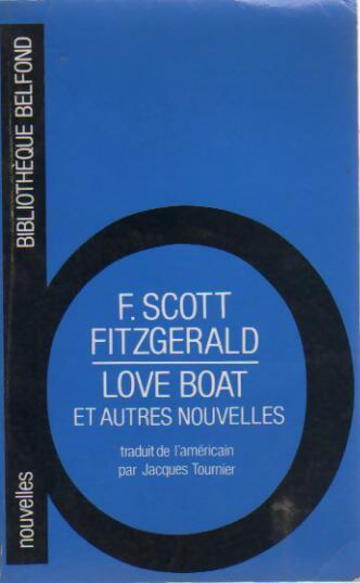 Livrenpoche : Love boat et autres nouvelles - Francis Scott Fitzgerald - Livre