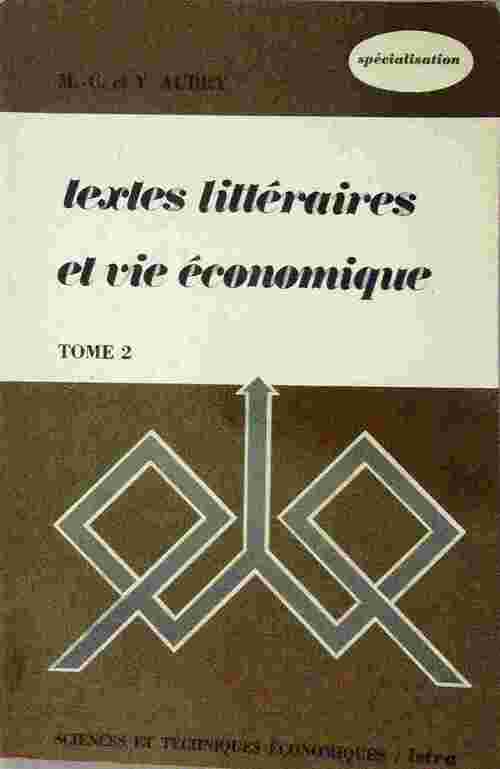 Livrenpoche : Textes littéraires et vie économique Tome II - Y. Aubry - Livre