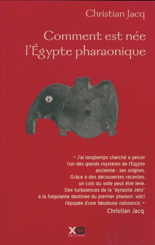 Livrenpoche : Comment est née l'Egypte pharaonique - Christian Jacq - Livre
