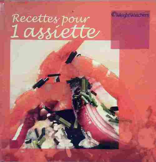 Livrenpoche : Recettes pour 1 assiette - Weight Watchers - Livre
