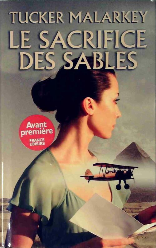 Livrenpoche : Le sacrifice des sables - Tucker Malarkey - Livre