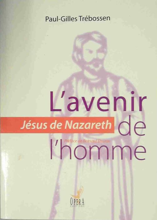 Livrenpoche : L'avenir de l'homme - Paul-Gilles Trébossen - Livre