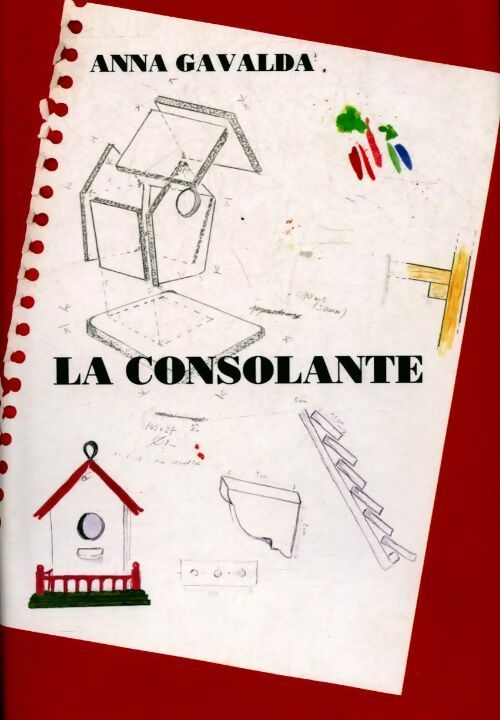 La consolante - Anna Gavalda -  France Loisirs GF - Livre