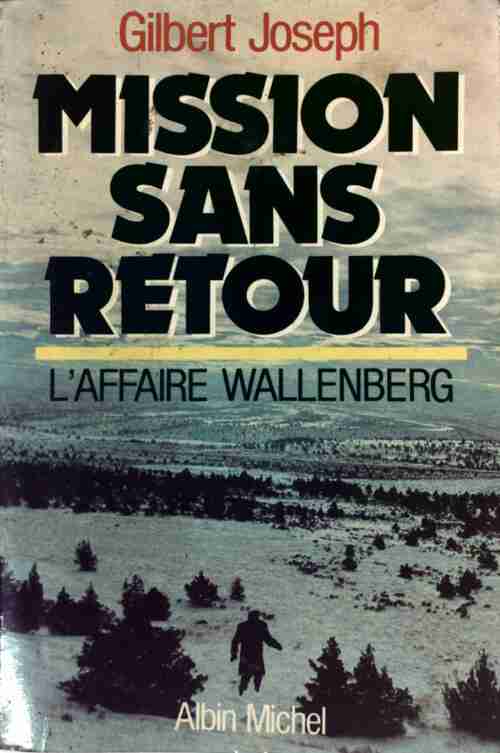 Livrenpoche : Mission sans retour - Gilbert Joseph - Livre