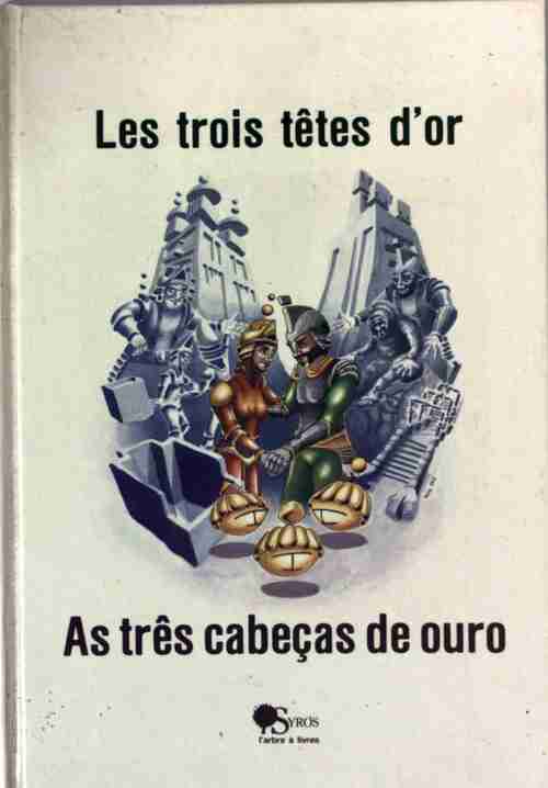 Livrenpoche : Les trois têtes d'or - Inconnu - Livre