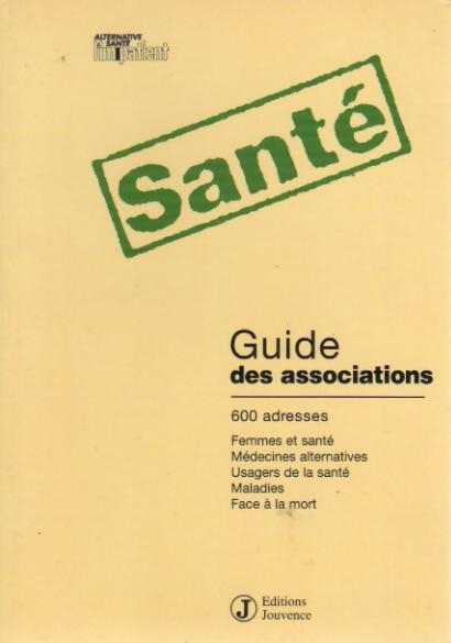 Livrenpoche : Santé. Guide des associations - Inconnu - Livre