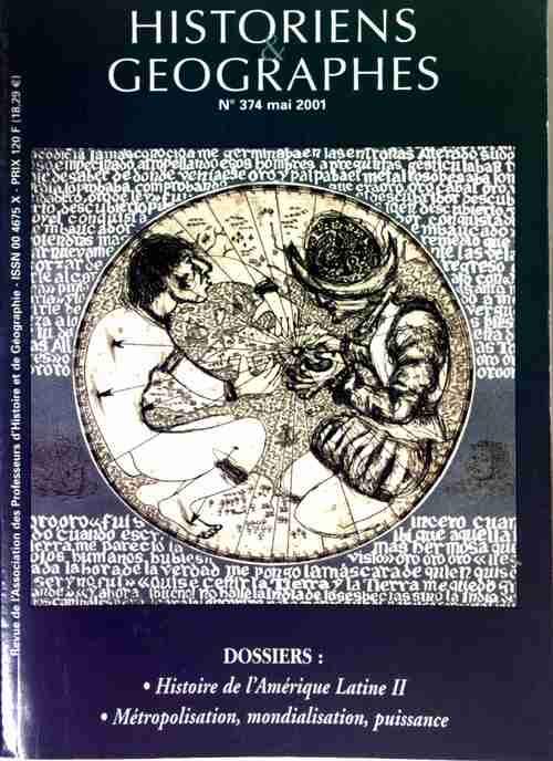 Livrenpoche : Historiens & géographes n°374 : Histoire de l'Amérique Latine Tome II / Métropolisation, mondialisation, puissance - Collectif - Livre