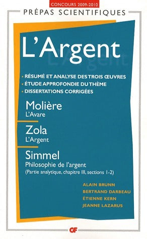 Livrenpoche : L'argent. Concours 2009-2010 - Alain Brunn - Livre