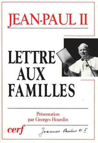 Lettre aux familles - Jean-Paul II -  Cerf GF - Livre