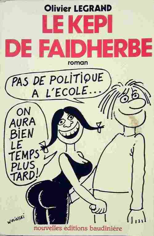 Livrenpoche : Le képi de Faidherbe - Olivier Legrand - Livre