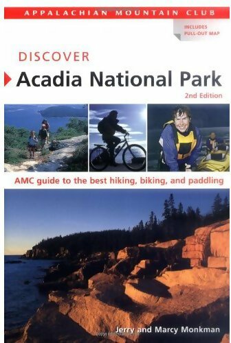 Livrenpoche : Discover Acadia national park - Jerry Monkman - Livre