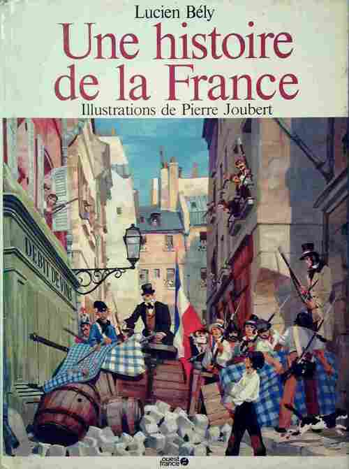 Livrenpoche : Une histoire de la France - Lucien Bély - Livre