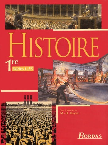 Livrenpoche : Histoire 1ère L, ES - Marie-Hélène Baylac - Livre