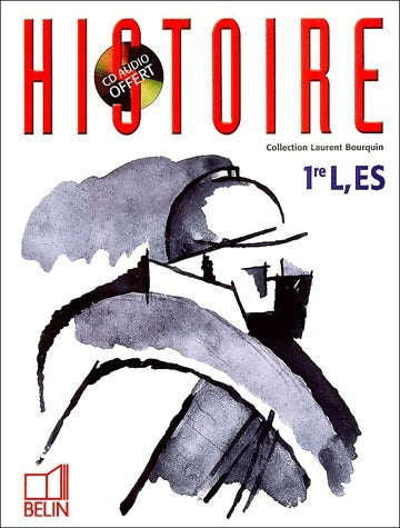 Livrenpoche : Histoire 1ère L, ES - Laurent Bourquin - Livre