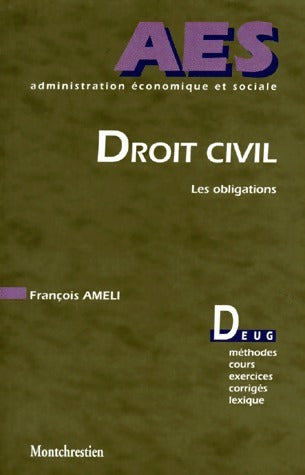 Livrenpoche : Droit civil. Les obligations - François Ameli - Livre