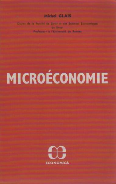 Livrenpoche : Microéconomie - Michel Glais - Livre