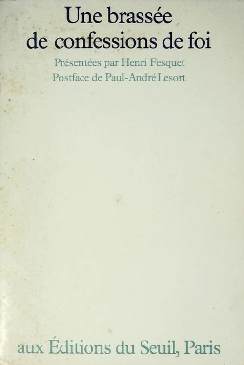 Livrenpoche : Une brassée de confessions de foi - Collectif - Livre