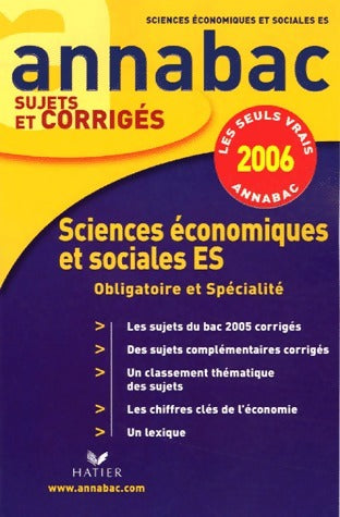 Livrenpoche : Sciences économiques et sociales ES, sujets et corrigés 2006 - Bertrand Affilé - Livre