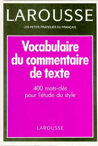 Livrenpoche : Vocabulaire du commentaire de texte - Collectif - Livre