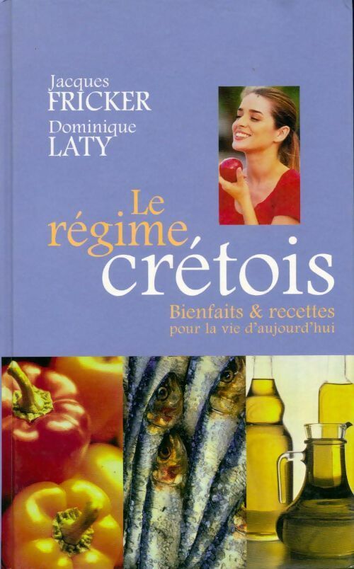 Le régime crétois - Jacques Fricker -  France Loisirs GF - Livre