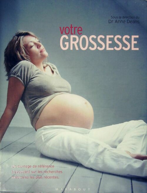 Livrenpoche : Votre grossesse - Anne Deans - Livre