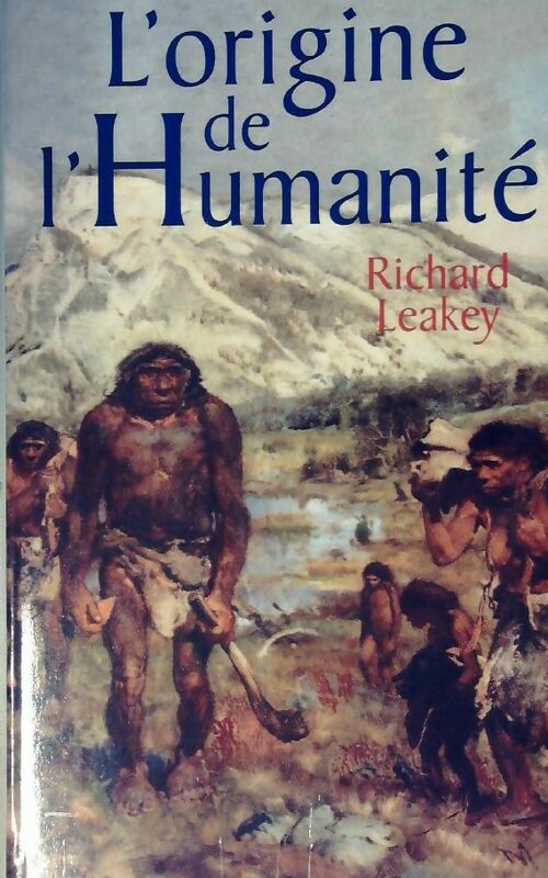 Livrenpoche : L'origine de l'humanité - Richard E. Leakey - Livre