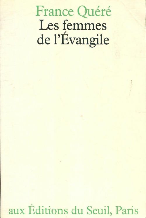 Livrenpoche : Les femmes de l'Evangile - France Quéré - Livre