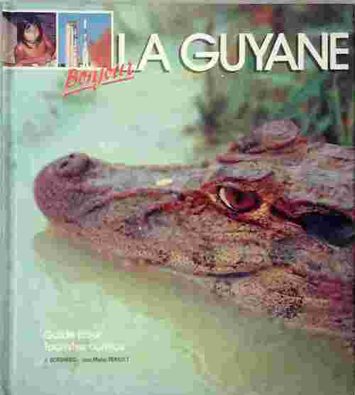 Livrenpoche : La Guyane - Jacques Borghesio - Livre