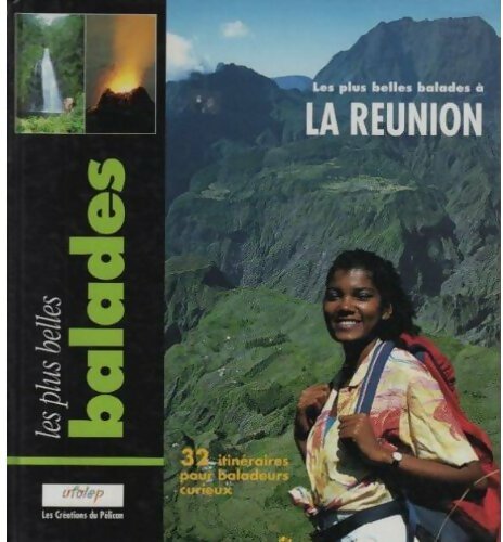Livrenpoche : Les plus belles balades à La Réunion - Collectif - Livre