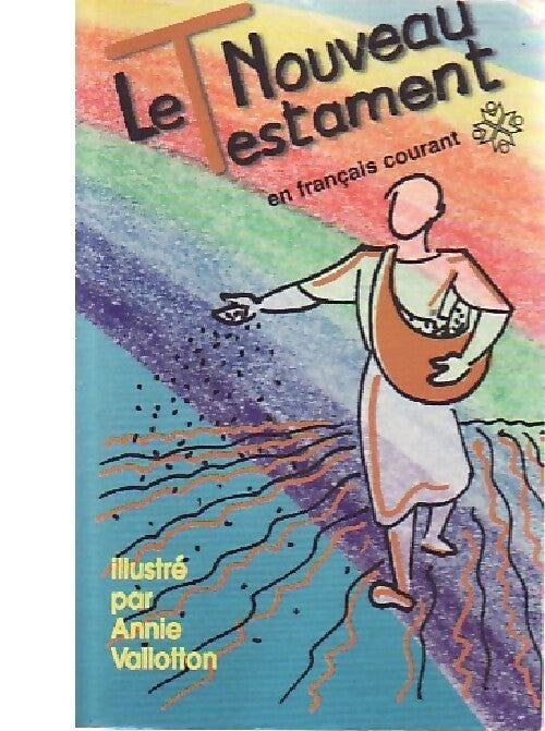Livrenpoche : Le nouveau Testament illustré - Collectif - Livre
