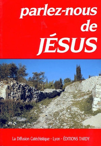 Livrenpoche : Parlez-nous de Jésus - Collectif - Livre