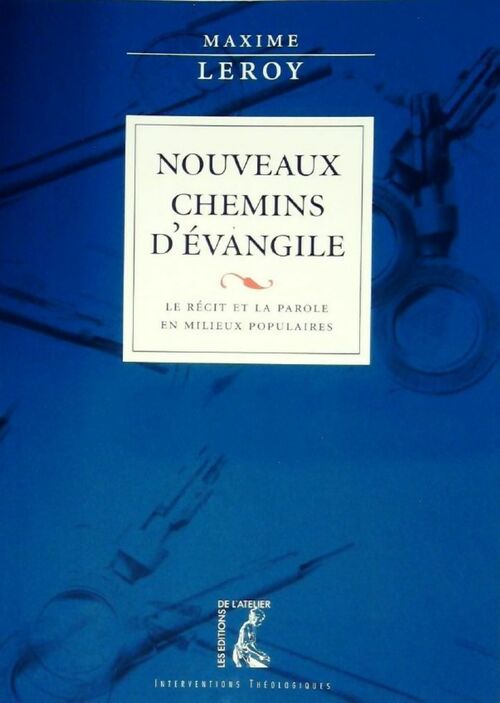 Livrenpoche : Nouveaux chemins d'Evangile - Maxime Leroy - Livre