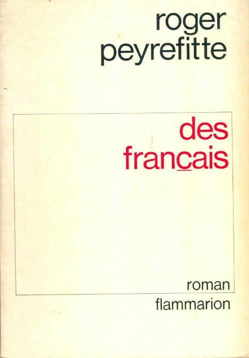 Livrenpoche : Des français - Roger Peyrefitte - Livre
