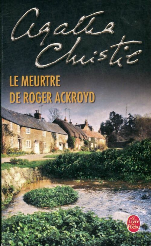 Livrenpoche : Le meurtre de Roger Ackroyd - Agatha Christie - Livre