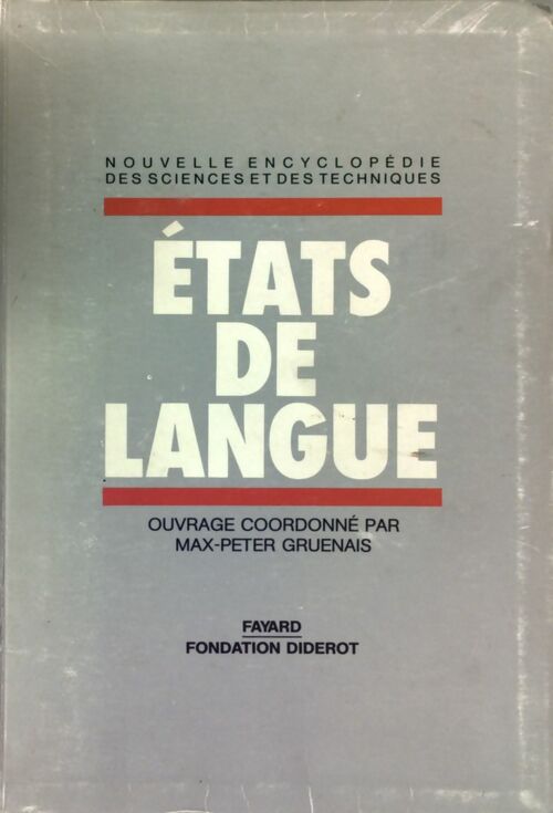 Livrenpoche : Etats de langue - Max-Peter Gruenais - Livre