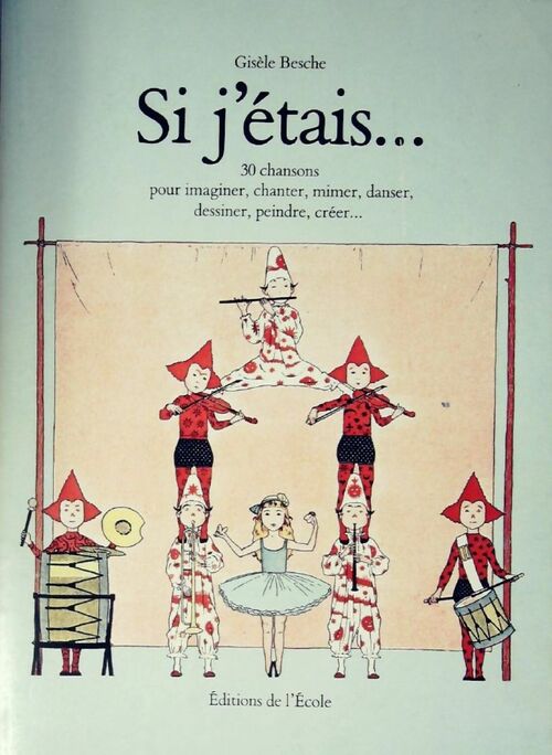 Livrenpoche : Si j'étais... - Gisèle Besche - Livre