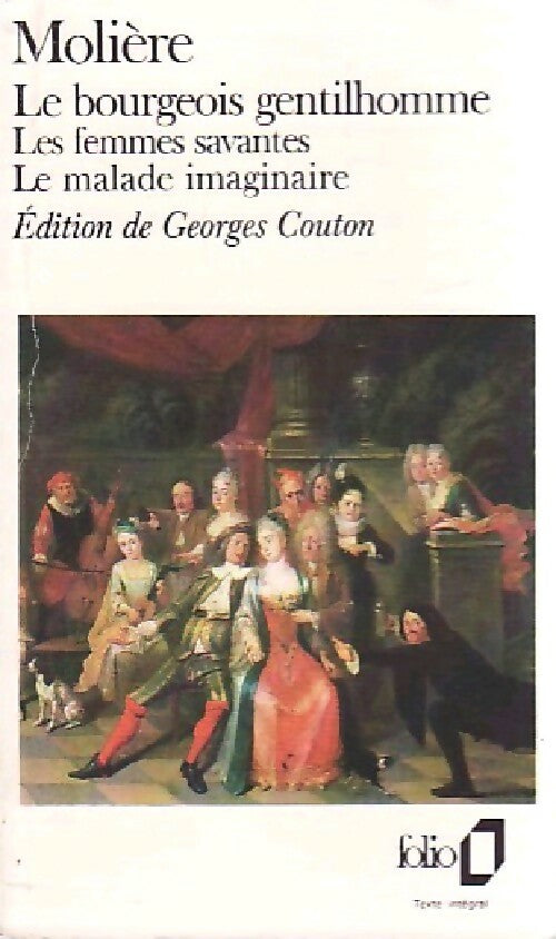 Livrenpoche : Le bourgeois gentilhomme / Les femmes savantes / Le malade imaginaire - Molière - Livre