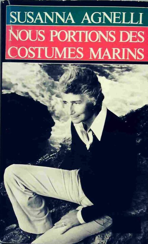 Livrenpoche : Nous portions des costumes marins - Susanna Agnelli - Livre
