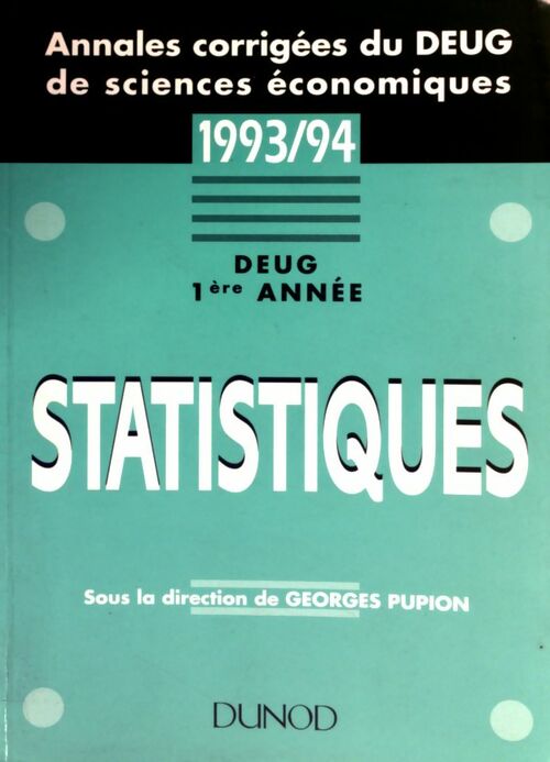 Livrenpoche : Statistiques DEUG 1re année 1993/94 - Georges Pupion - Livre
