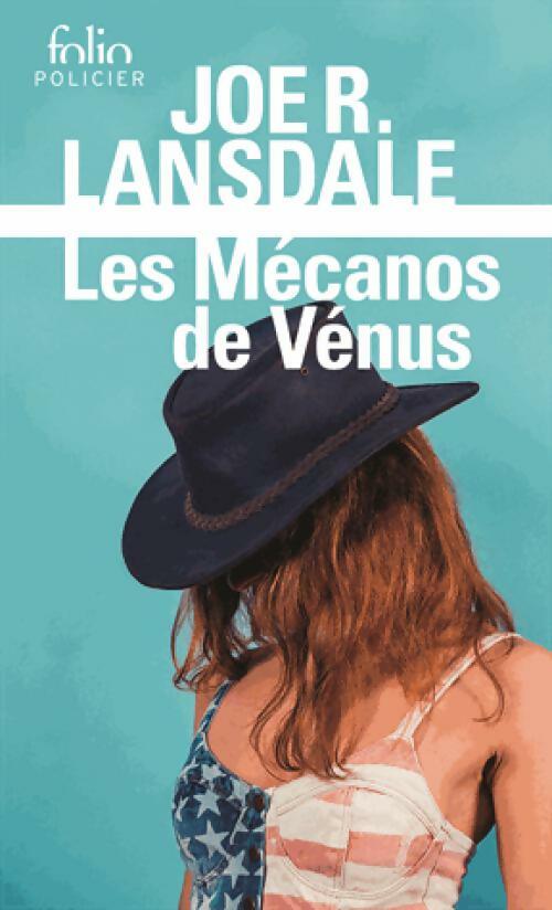 Les mécanos de Vénus - Joe R. Lansdale - Livre